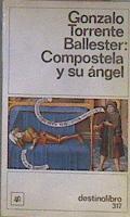 Compostela Y Su Angel | 19936 | Torrente Ballester