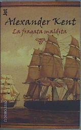 La fragata maldita | 152511 | Kent, Alexander