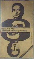 Traducción: literatura y literalidad | 187239 | Paz, Octavio