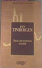 Hacia Una Economía Mundial | 17861 | Tinbergen Jam
