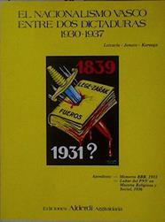 El nacionalismo vasco entre dos dictaduras 1930-1937 | 148407 | Ceferino de Jemein, Jesús María de Leizaola/Kareaga