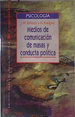 Medios de comunicación de masas y conducta política | 182522 | Rodríguez, Miguel/Sabucedo, J. M.