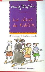 Los chicos de Kidillin | 135575 | Blyton, Enid/Eulàlia Sariola ( Ilustradora)