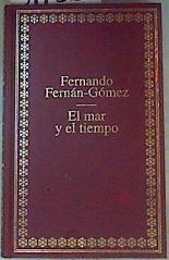 El Mar Y El Tiempo | 31756 | Fernan Gomez, Ferna