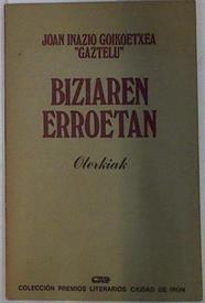 Biziaren erroetan | 132778 | "Goikoetxea ""Gaztelu"", Joan Inazio"
