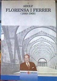 Adolf Florensa i Ferrer (1889-1968) | 187042 | Ribas i Piera, Manuel/Oliveras, Jordi/Peiró, Xavier
