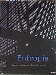 Entropia | 169534 | Baxi, Kadambari/Martin, Reinhold