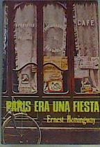 París era una fiesta | 88416 | Hemingway, Ernest