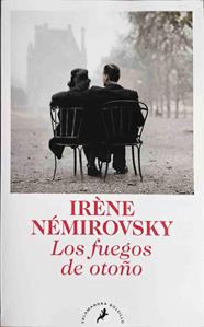 Los fuegos del otoño | 187445 | Némirovsky, Irène