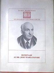 Homenaje al dr. José María Basabe.Tomo II Cuadernos de Antropología-Etno | 171738 | VVAA