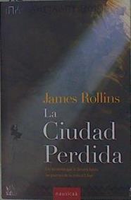 La ciudad perdida | 153315 | Rollins, James