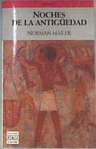 Noches De La Antiguedad | 7593 | Mailer Norman
