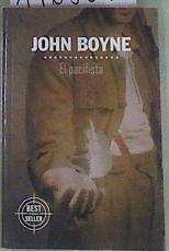 El pacifista | 176309 | Boyne, John