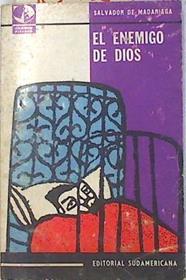 El enemigo de Dios | 73422 | de Madariaga, Salvador