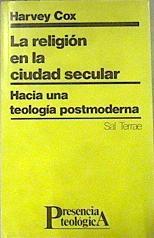 Religión en la ciudad secular | 173930 | Cox, Harvey