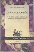 Campo de armiño. La ciudad alegre y confiada | 169279 | Benavente, Jacinto