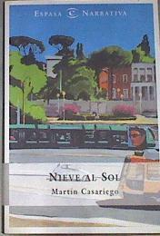 Nieve al sol | 170502 | Casariego, Martín