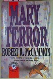 Mary Terror | 189 | Mccammon, Robert R.