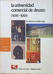 La Universidad Comercial De Deusto | 12116 | Revuelta Saez Mª dolores