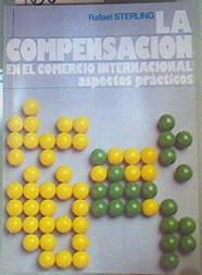 La Compensación en el Comercio Internacional: Aspectos prácticos | 160853 | Sterling Rodríguez, Rafael