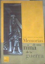 Memorias de una niña de la guerra | 179995 | Alted Vigil, Alicia/González Martell, Roger/Suárez López, Jesús/Álvarez Morán, Isabel Argentina
