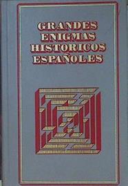 Grandes enigmas históricos españoles. Vol. V Don Rodrigo en la horca/ El misterio de la monja alfere | 152907 | VVAA