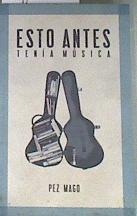 Esto antes tenía música | 176110 | Lucas Alvarez de Toledo Mazarrasa