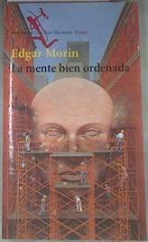 La mente bien ordenada | 175377 | Morin, Edgar