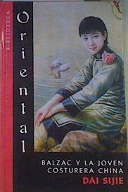 Balzac y la joven costurera china | 167858 | Dai, Sijie
