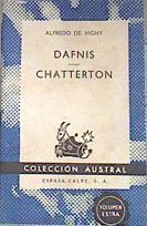 Dafnis - Chatterton | 170827 | Alfred, Conde de, Vigny/Alfredo de Vigny