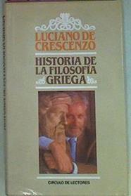 Historia De La Filosofia Griega Presocraticos | 2430 | De Crescenzo, Lucian