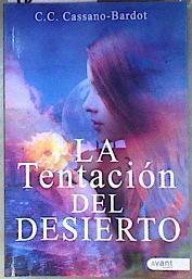 La tentación del desierto | 186642 | Cassano Bardot, Carla Camille
