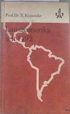 Lateinamerika seit 1492 | 177800 | Konetzke, Richard