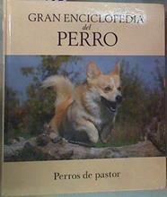 Gran enciclopedia del perro 3. Perros de pastor | 157691 | VVAA, Jose Miguel Doval