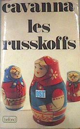 Les Russkoffs | 175861 | Cavanna Francois