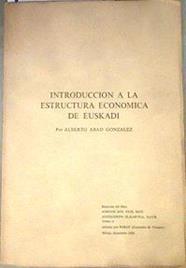Introduccion a la estructura economia de euskadi | 179199 | Alberto Abad Gonzalez