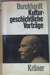 Kulturgeschichtliche Vorträge | 54436 | Burckhardt Jacob