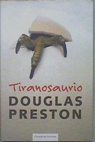 Tiranosaurio | 150943 | Homedes Beutnagel, Jofré/Preston, Douglas J.