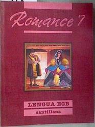 Romance Lenguaje, 7 LENGUA EGB | 175431 | Jaime Mascaró Florit