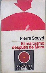 El Marxismo Después De Marx | 60491 | Souyri Pierre