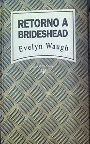 Retorno A Brideshead | 28701 | Waugh, Evelyn