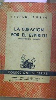 La Curacion Por El Espiritu | 25807 | Zweig Stefan