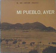 MI Pueblo, Ayer (Croquis Donostiarras) | 48069 | Azcue Dionisio Dunixi