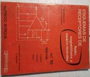 Esquemas De Receptores De Radio Magnetófonos Y Equipos Musicales Nº 10 | 57529 | Alfredo Borque