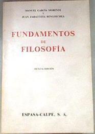 Fundamentos de filosofía | 93047 | García Morente, Manuel/Zragueta Bengoechea, Juan