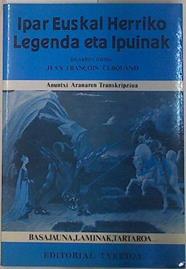 Ipar euskal herriko legenda eta ipuinak. Ipuinak Fabulak Parabolak | 132925 | Cerquand, Jean François