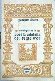 Antología De La Poesía Catalana Del Segle D'or | 43424 | Marco Joaquim