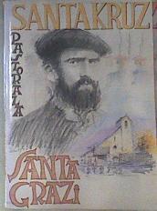Santa Kruz Gudulari Pastorala  ( Santa GRazi ) | 171918 | Casenave Harigile, Junes/itzultzaile traductor, Txomin Peillen
