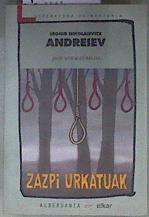 Zazpi urkatuak | 180651 | Andreiev, Leonid Nikolaevich