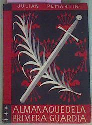 Almanaque De La Primera Guardia | 55501 | Pemartin Julian